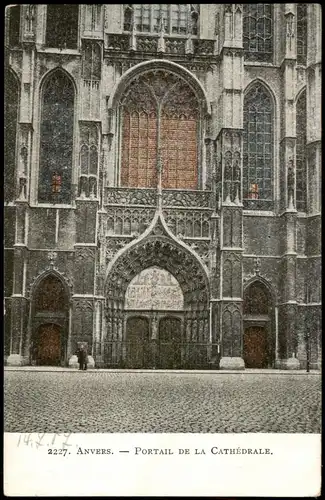 Postkaart Antwerpen Anvers PORTAIL DE LA CATHÉDRALE 1907