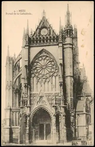 CPA Metz Portail de la Cathédrale. 1913