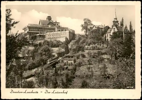 Weißer Hirsch-Dresden Blick auf den Luisenhof in Loschwitz 1957