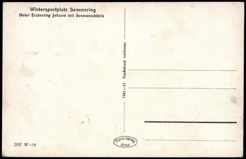 Semmering Hotel Erzherzog Johann mit Sonnwendstein Umland-Ansicht 1941