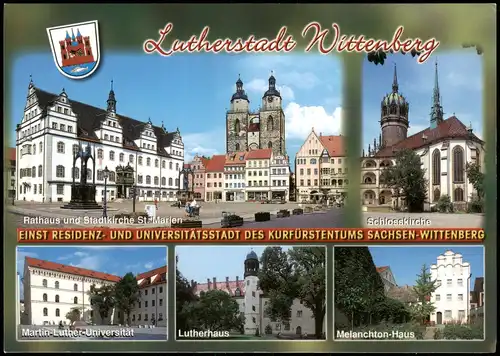 Wittenberg Mehrbildkarte mit Universität, Lutherhaus, Schlosskirche uvm. 2010