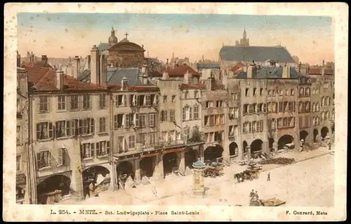 CPA Metz Ludwigsplatz - colorierte Karte 1908