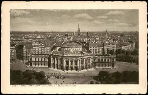 Ansichtskarte Wien PANORAMA VOM RATHAUS MIT BURGTHEATER 1930