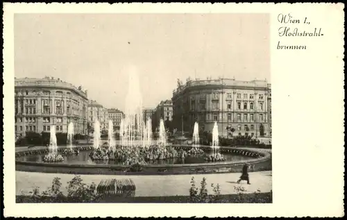 Ansichtskarte Wien Stadt Teilansicht mit Hochstrahl-Brunnen 1940