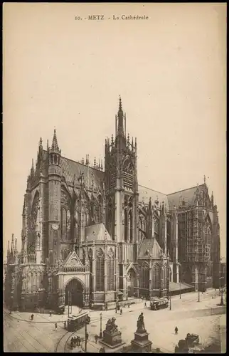 CPA Metz Platz a.d. Kathedrale La Cathédrale 1910