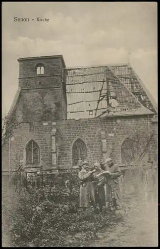 CPA Senon Soldaten vor der Kirche (Eglise) 1. Weltkrieg 1915