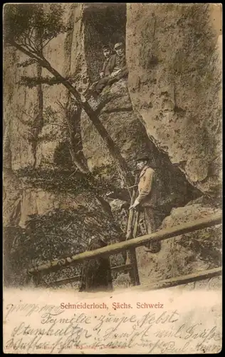 Ansichtskarte .Sachsen Sächsische Schweiz Schneiderloch 1901