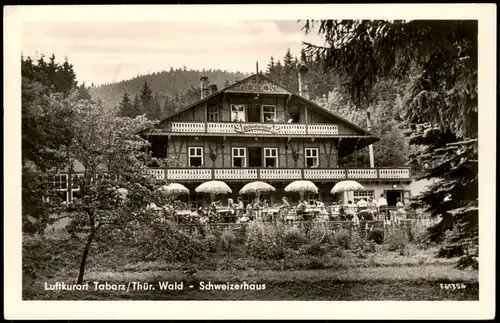 Ansichtskarte Tabarz/Thüringer Wald Schweizerhaus Thür. Wald 1961/1960