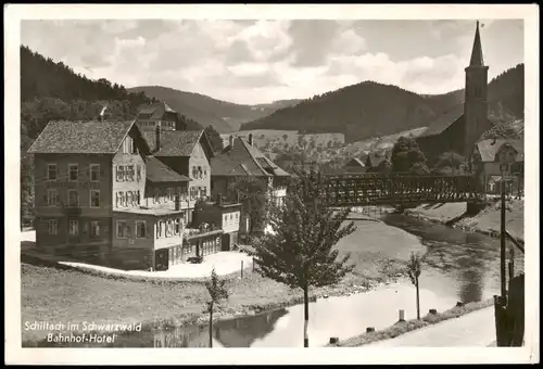 Ansichtskarte Schiltach Bahnhofs-Hotel und Stadt 1960