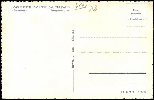 Ansichtskarte Saalfeld (Saale) HO-GASTSTÄTTE DAS LOCH 1956