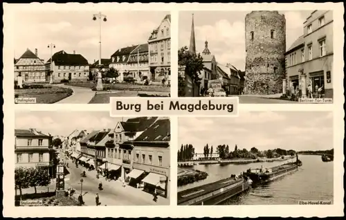 Ansichtskarte Burg (bei Magdeburg) Satlinplatz, Berliner Tor Turm, Kanal 1958