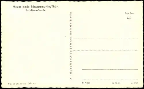 Ansichtskarte Meuselbach-Schwarzmühle Karl-Marx-Straße 1961