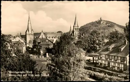 Ansichtskarte Wernigerode Westerntor mit Blick zum Schloß 1960