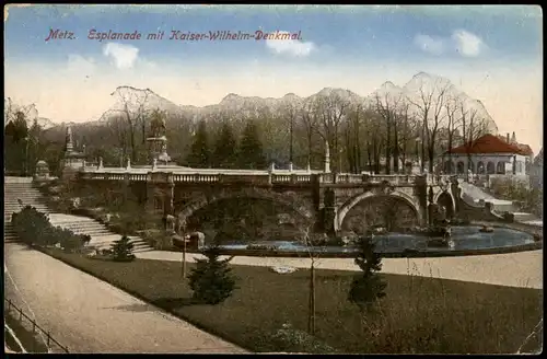 CPA Metz Esplanade mit Kaiser-Wilhelm-Denkmal 1918  Weltkrieg Feldpost