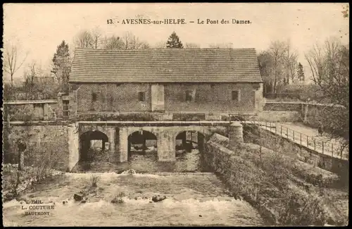 CPA Avesnes-sur-Helpe Le Pont des Dames; Ortsansicht 1910