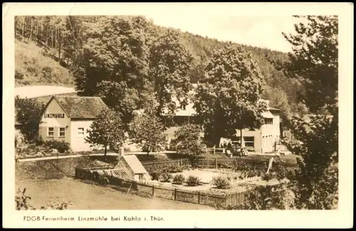 Ansichtskarte Kahla (Thüringen) FDGB.Ferienheim Linzmühle 1953