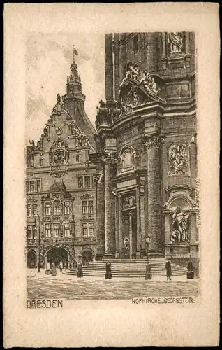 Innere Altstadt-Dresden Hofkirche, Georgstor - Künstlerkarte 1928
