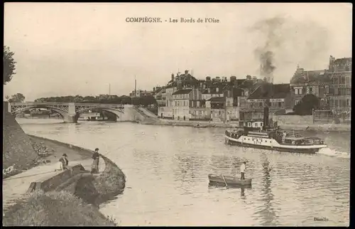 CPA Compiègne COMPIÈGNE Les Bords de l'Oise; Fluss Schiff 1917