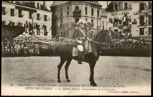 Orleans Orléans FÊTES DU 500° ANNIVERSAIRE DE JEANNE D'ARC,   Garnison 1912