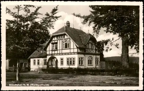 Ansichtskarte .Thüringen Mönchshof Th. W. (Waldgasthaus) 1961