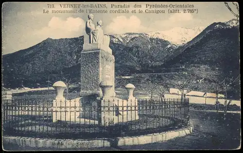 Vernet-les-Bains Paradis des Pyrénées-Orientales Le monument 1920