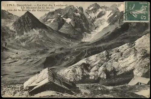 CPA Dauphiné Dauphiné Col du Lautaret Le Massif de la Meije 1913