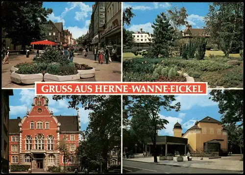 Ansichtskarte Wanne-Eickel-Herne Straße, Anlagen 1982