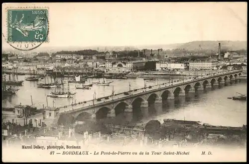 CPA Bordeaux Le Pont-de-Pierre vu de la Tour Saint-Michel 1910