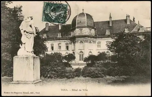 CPA Toul Toul Hôtel de Ville (Rathaus) 1908