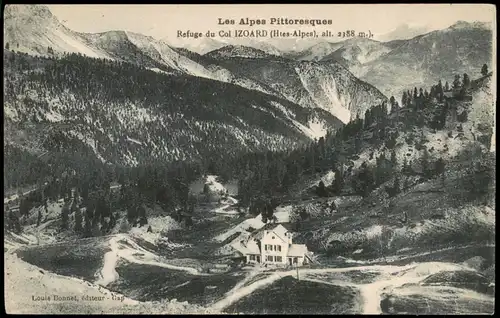 Cervières Refuge du Col d’Izoard, Les Alpes Pittoresques 1910