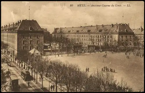 CPA Metz Ancienne Caserne du Génie (Kasernen-Ansicht) 1929/1910