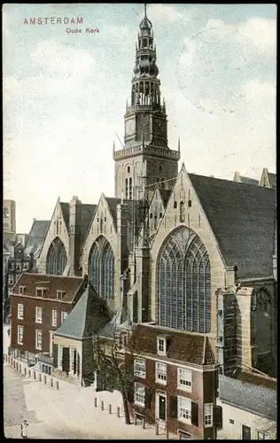 Postkaart Amsterdam Amsterdam Oude Kerk 1906