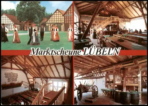 Lübeln Mehrbild-AK Marktscheune LÜBELN Innen- u. Außenansichten 1992
