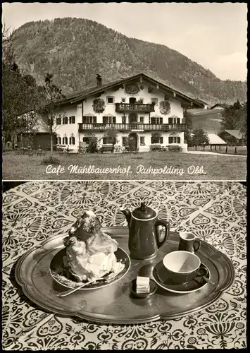Ansichtskarte Ruhpolding Cafe Mühlbauernhof 2 Bild Windbeutel 1964