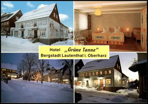 Langelsheim Mehrbild-AK Hotel Grüne Tanne Bergstadt Lautenthal i. Oberharz 1992