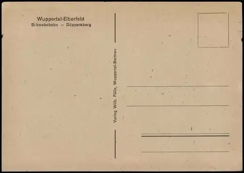 Ansichtskarte Elberfeld-Wuppertal Döppersberg, Schwebebahn 1950