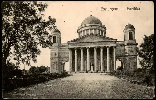 Postcard Gran Esztergom | Ostrihom | Ostrogon | Strigonium Basilika 1911