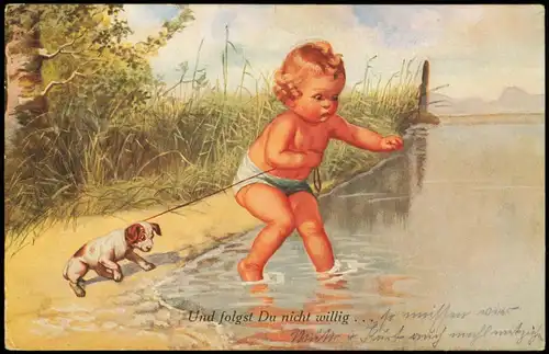 Ansichtskarte  Kinder Künstlerkarte Und folgst du nicht willig Hund 1926