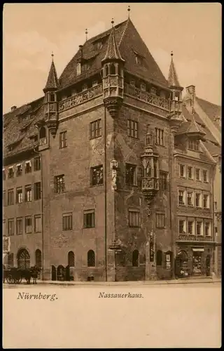 Ansichtskarte Nürnberg Nassauerhaus. Kutsche 1908