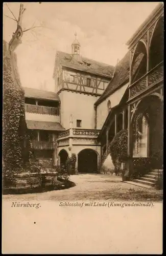 Ansichtskarte Nürnberg Schlosshof mit Linde (Kunigundenlinde). 1908