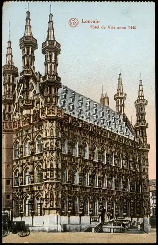 Löwen Louvain Hôtel de Ville 1448 (Rathaus) 1918   1. WK als Feldpost gelaufen