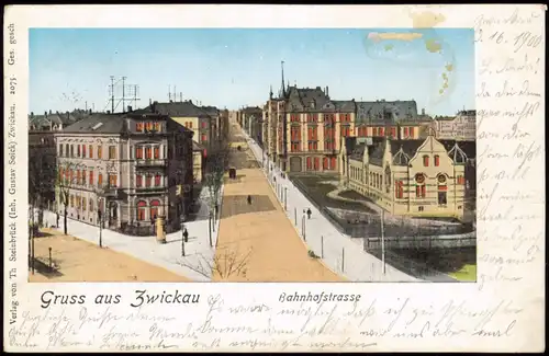 Ansichtskarte Zwickau Bahnhofstraße 1900 Goldrand