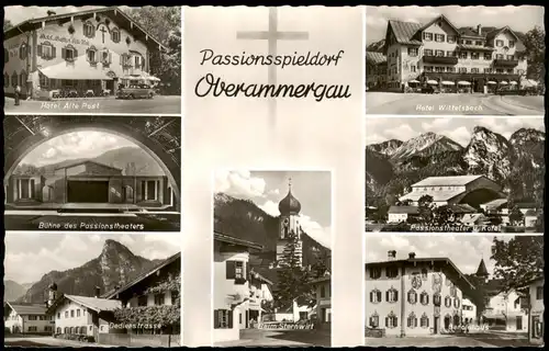 Oberammergau Passionstheater, Dedlerstrasse Sternwirt Hotel Alte Post uvm. 1960