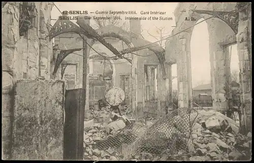 Senlis (Oise) Gare Intérieur; Zerstörung Bahnhof im 1. Weltkrieg 1914
