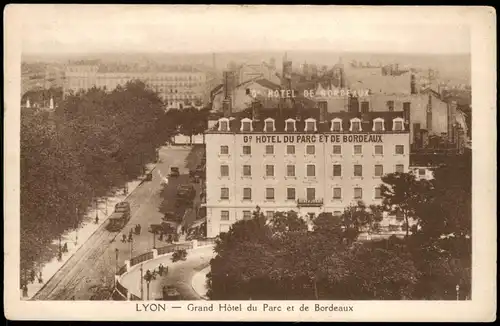 CPA Lyon GRAND HOTEL DU PARC ET DE BORDEAUX 1910