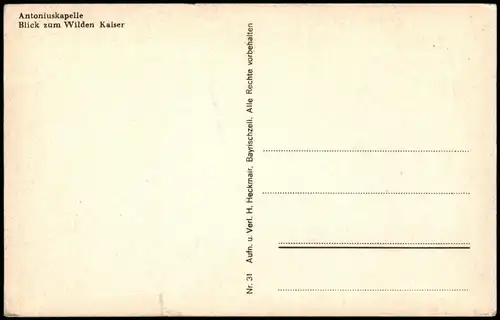 Ansichtskarte .Tirol Antoniuskapelle Blick zum Wilden Kaiser 1950