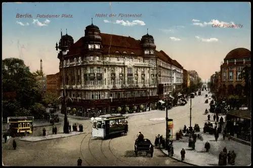 Ansichtskarte Tiergarten-Berlin Hotel der Fürstenhof. Cafe Piccadilly 1913