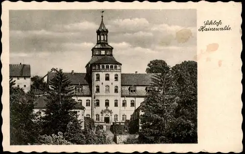 Ansichtskarte Hainewalde Schloss (Castle) 1937