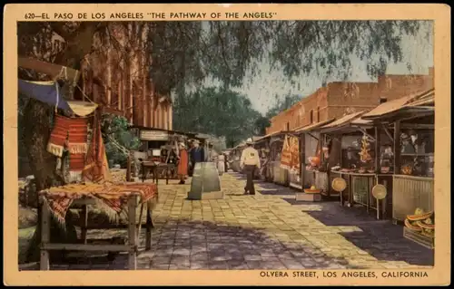 Postcard Los Angeles Los Angeles OLVERA STREET, El Paso 1934