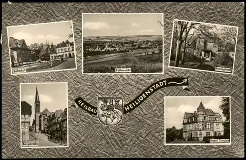 Heiligenstadt DDR Mehrbild-AK mit Bahnhof, Bergstraße, Hotel Traube uvm. 1965